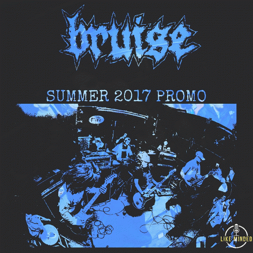 Bruise : Summer 2017 Promo Bruise : Summer 2017 Promo